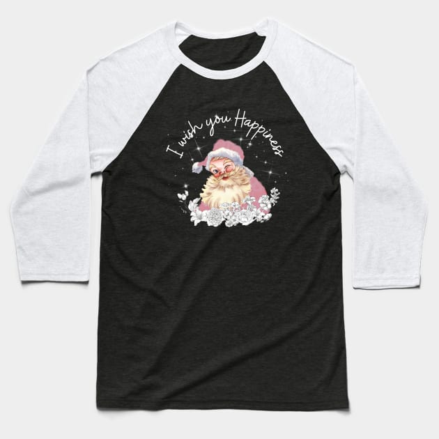 Cute pink Santa with vintage white flowers says I wish you happiness. Baseball T-Shirt by Nano-none